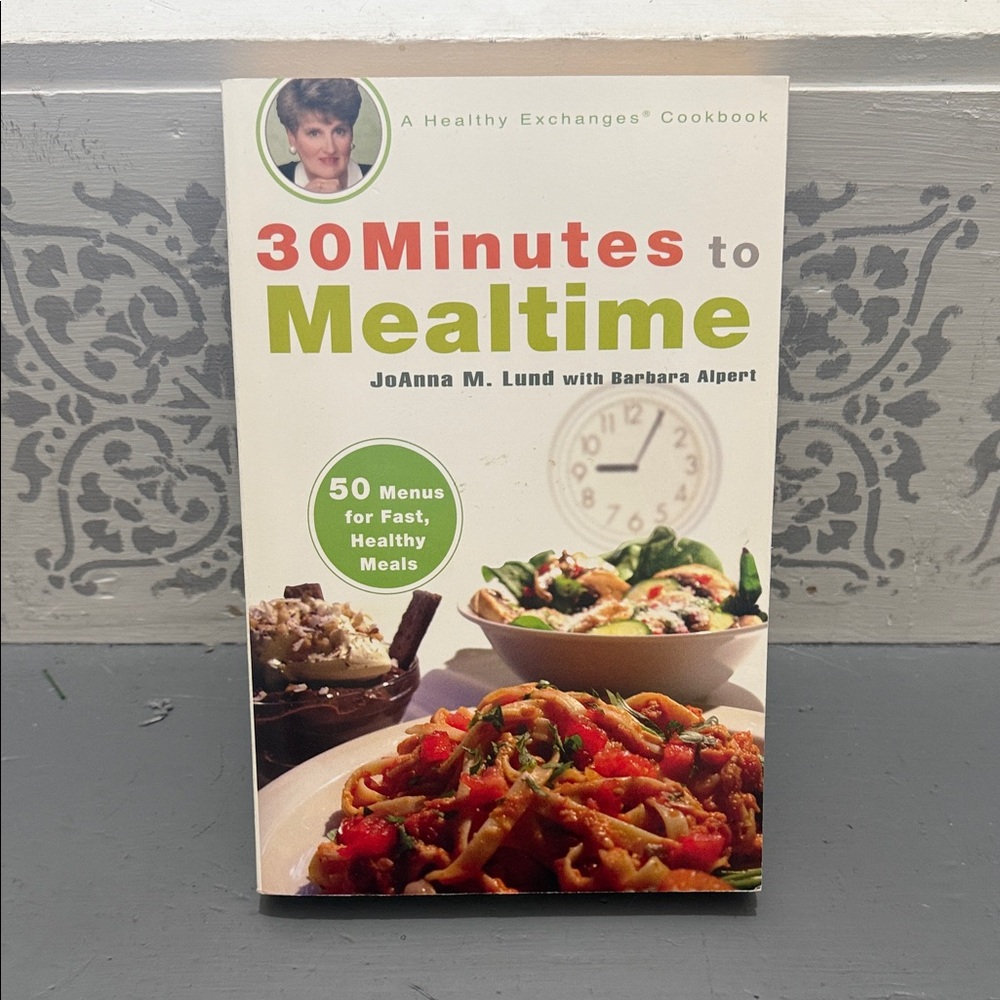 30 Minutes to Mealtime Cookbook